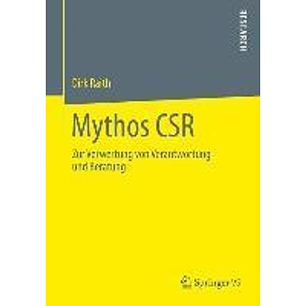 Mythos CSR, Dirk Raith