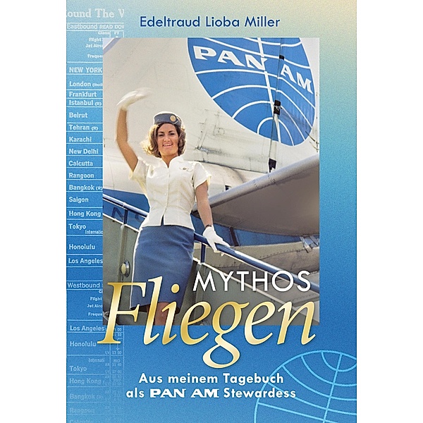 Mythos Fliegen, Edeltraud Lioba Miller