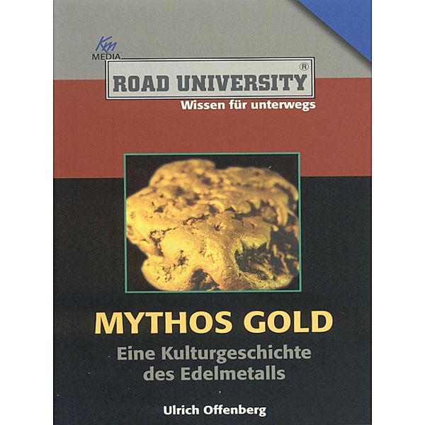 Mythos Gold, Ulrich Offenberg