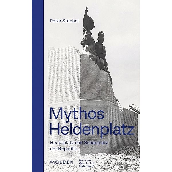 Mythos Heldenplatz, Peter Stachel