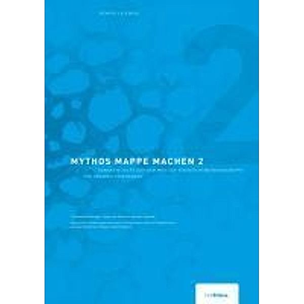 Mythos Mappe machen 2, Renata Lajewski