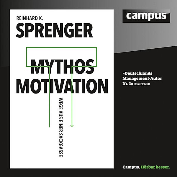 Mythos Motivation, Reinhard K. Sprenger