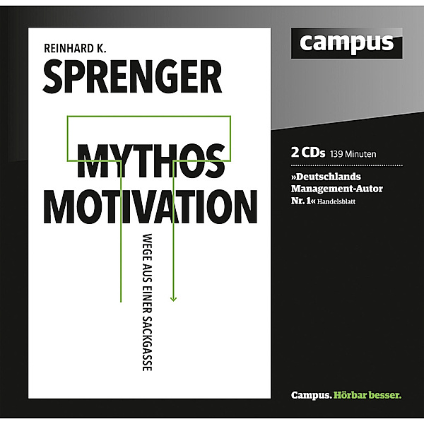 Mythos Motivation,Audio-CD, Reinhard K. Sprenger