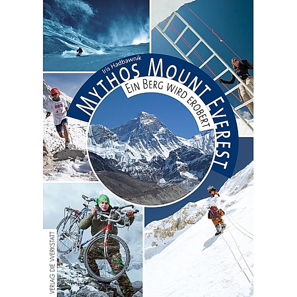 Mythos Mount Everest, Iris Hadbawnik