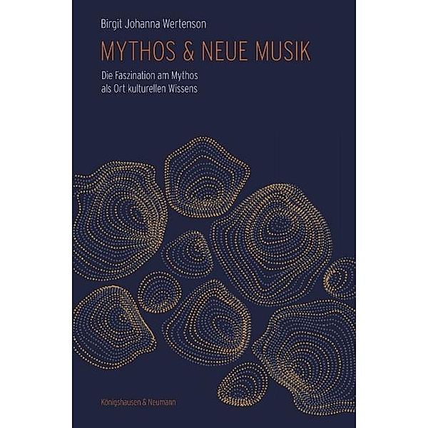 Mythos & Neue Musik, Birgit J. Wertenson