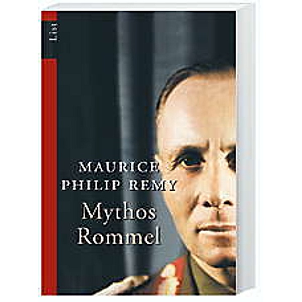 Mythos Rommel, Maurice Ph. Remy