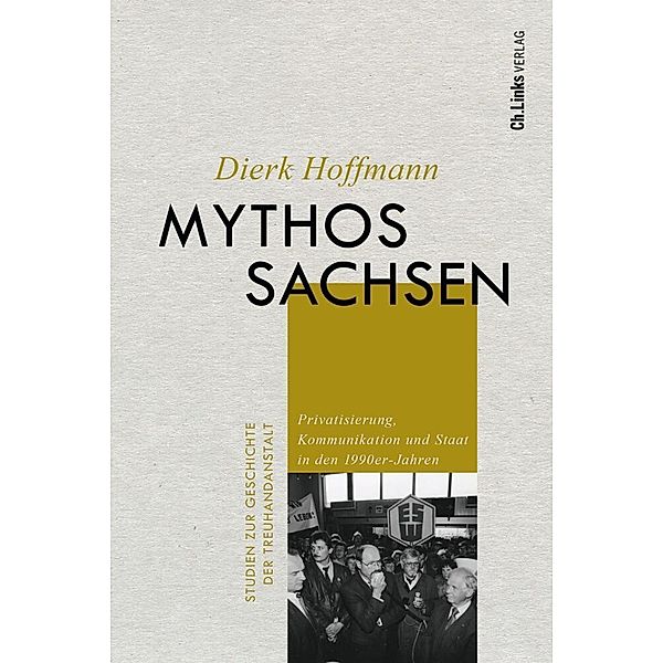 Mythos Sachsen, Dierk Hoffmann