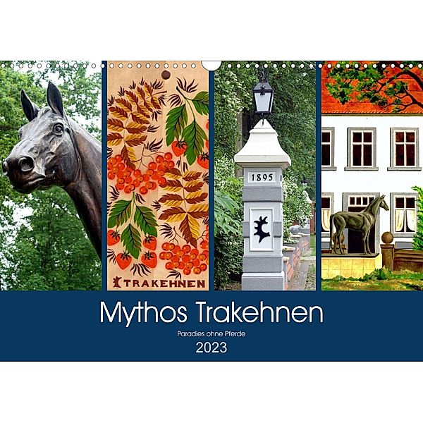 Mythos Trakehnen - Paradies ohne Pferde (Wandkalender 2023 DIN A3 quer), Henning von Löwis of Menar, Henning von Löwis of Menar
