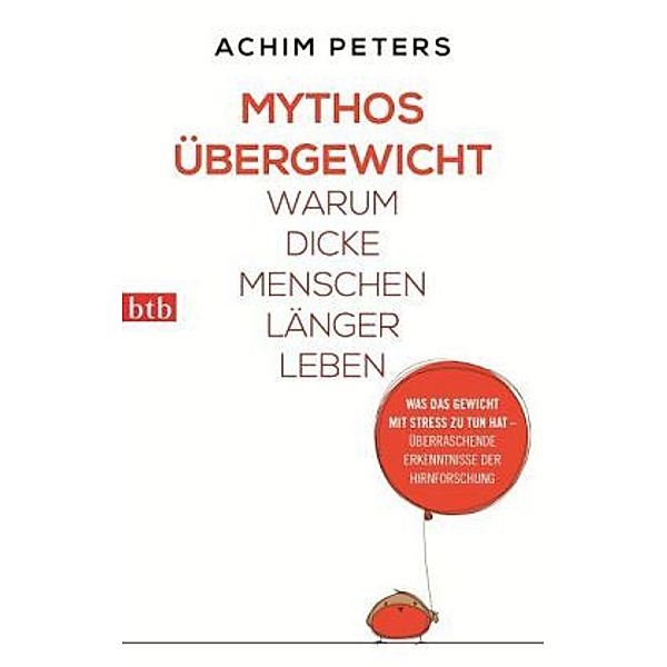 Mythos Übergewicht, Achim Peters