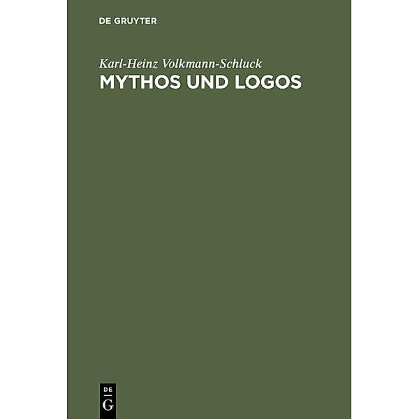 Mythos und Logos, Karl-Heinz Volkmann-Schluck