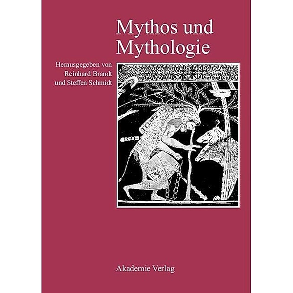 Mythos und Mythologie