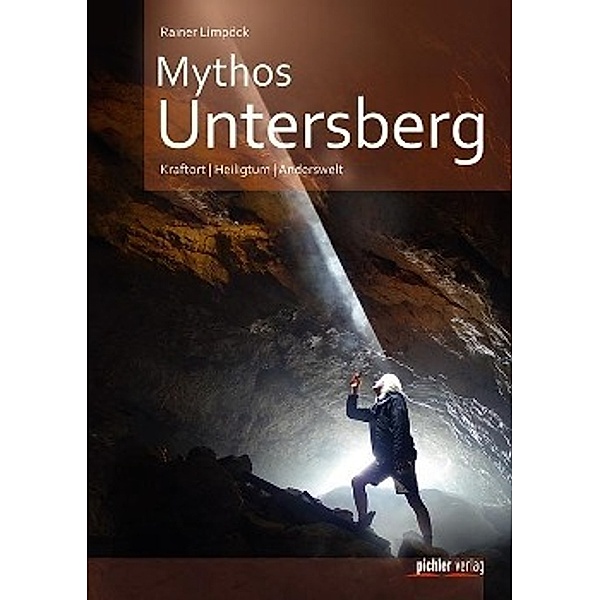Mythos Untersberg, Rainer Limpöck