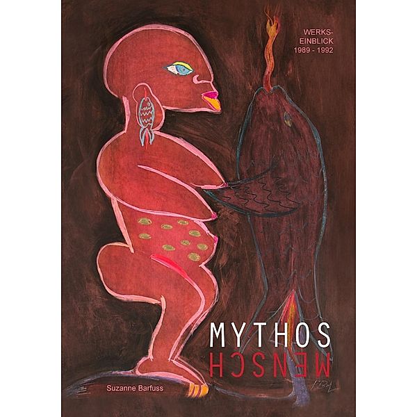 Mythosmensch, Suzanne Barfuss