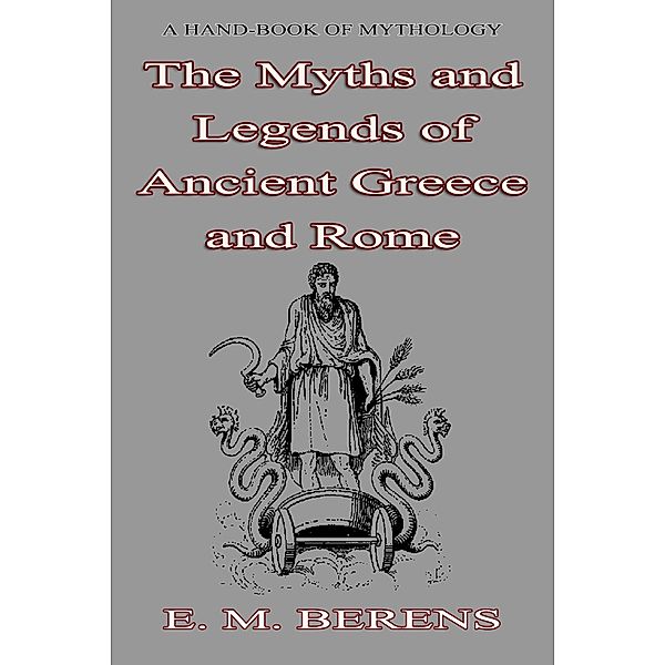 Myths and Legends, E. M. Berens