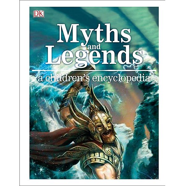 Myths, Legends, and Sacred Stories, Dk