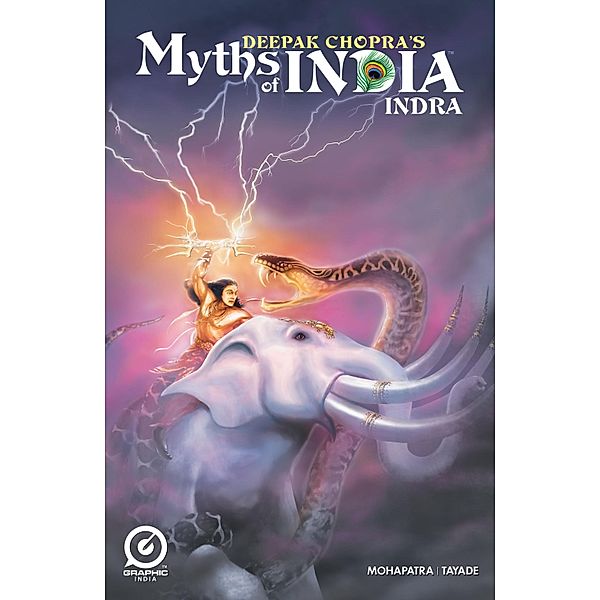 MYTHS OF INDIA: INDRA Issue 1 / Graphic India, Deepak Chopra