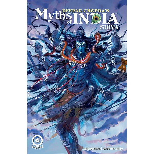 MYTHS OF INDIA: SHIVA Issue 1 / Graphic India, Deepak Chopra