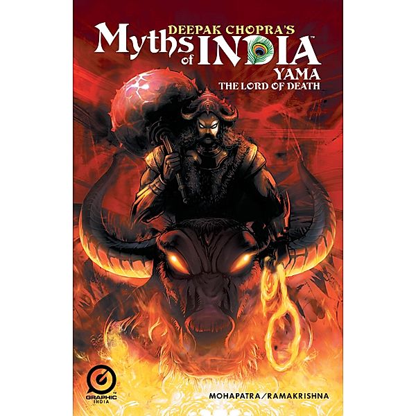 MYTHS OF INDIA: YAMA Issue 1 / Graphic India, Deepak Chopra