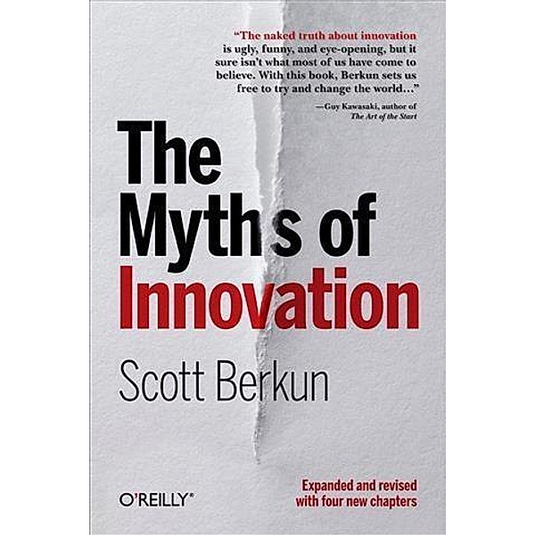 Myths of Innovation, Scott Berkun