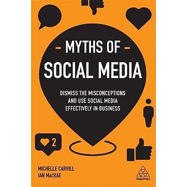 Myths of Social Media, Michelle Carvill, Ian MacRae