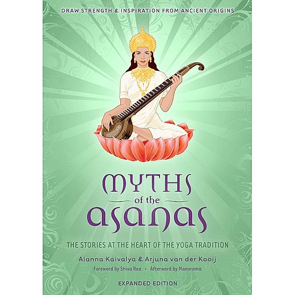 Myths of the Asanas, Insight Editions