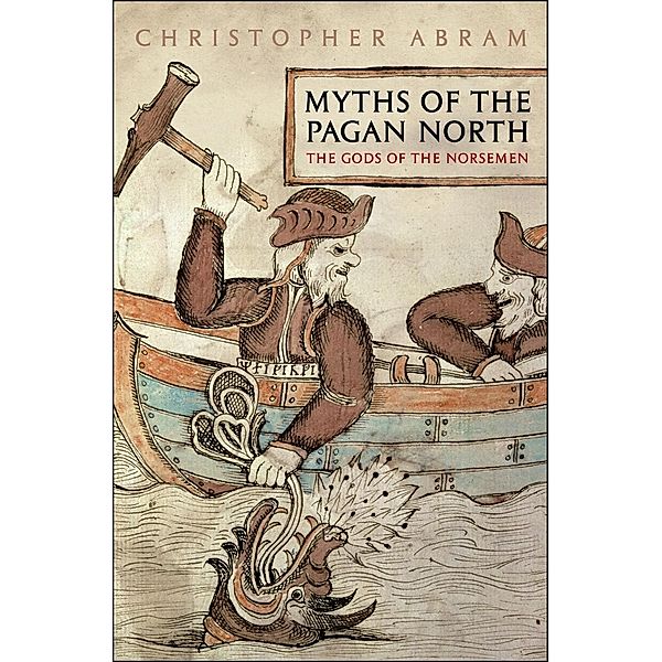 Myths of the Pagan North, Christopher Abram