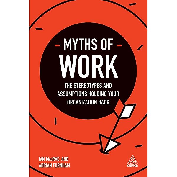 Myths of Work, Adrian Furnham, Ian MacRae