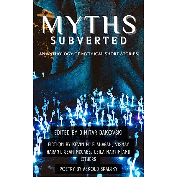 Myths Subverted, Dimitar Dakovski