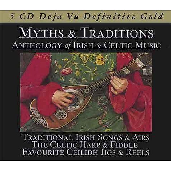 Myths & Traditions - Anthology of Irish & Celtic Music, 5 CDs, Diverse Interpreten