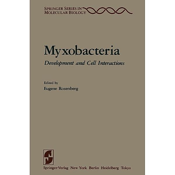 Myxobacteria / Springer Series in Molecular and Cell Biology