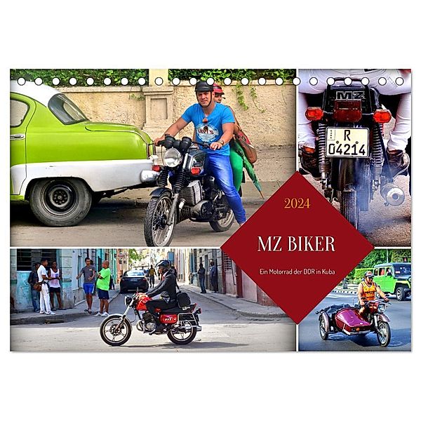 MZ BIKER - Ein Motorrad der DDR in Kuba (Tischkalender 2024 DIN A5 quer), CALVENDO Monatskalender, Henning von Löwis of Menar