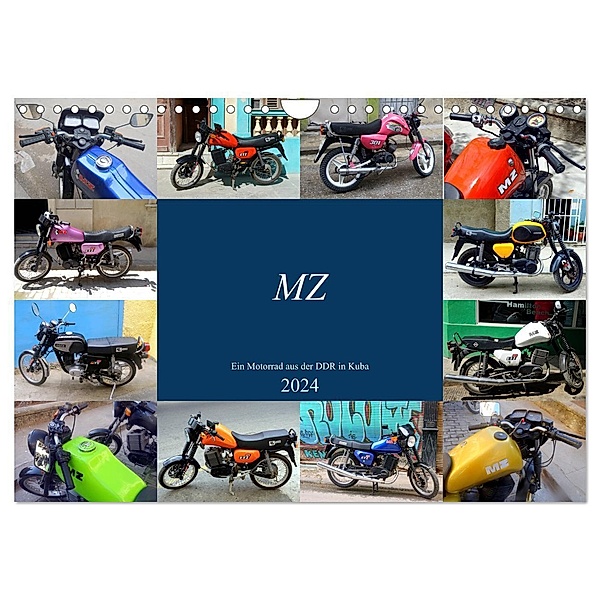 MZ - Ein Motorrad aus der DDR in Kuba (Wandkalender 2024 DIN A4 quer), CALVENDO Monatskalender, Henning von Löwis of Menar