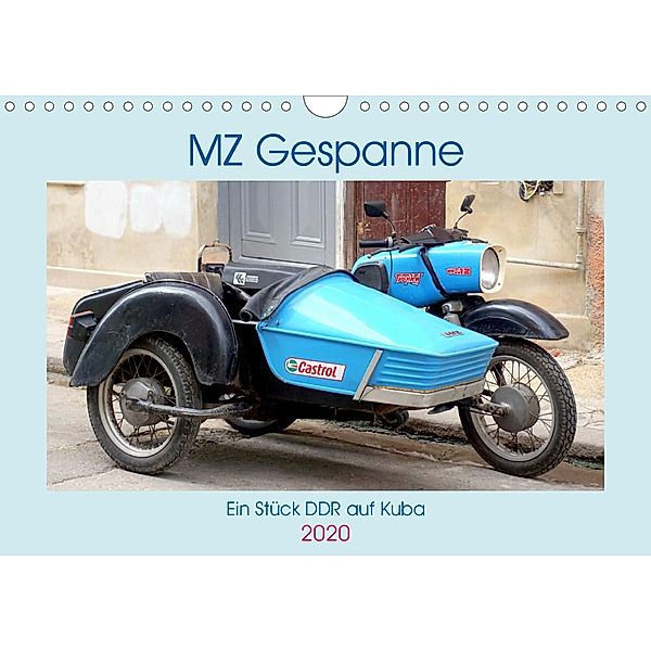 MZ-Gespanne - Ein Stück DDR auf Kuba (Wandkalender 2020 DIN A4 quer), Henning von Löwis of Menar