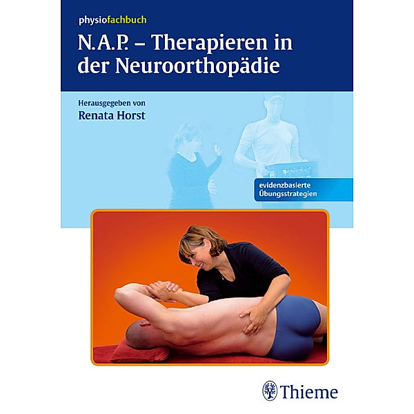 N.A.P-Therapieren in der Neuroorthopädie, Renata Horst