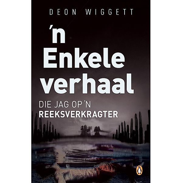 'n Enkele verhaal, Deon Wiggett