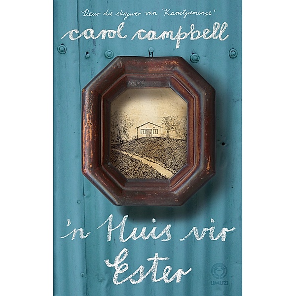 'n Huis vir Ester, Carol Campbell