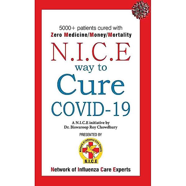 N.I.C.E way to Cure COVID-19 / Diamond Books, Biswaroop Roy Chowdhury