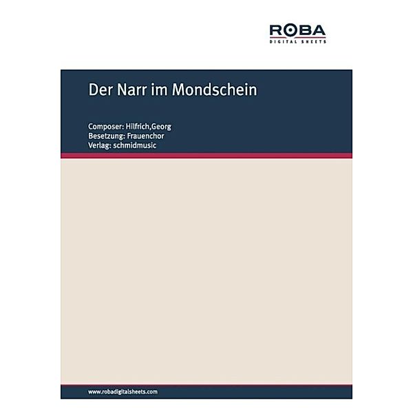 N. N: Der Narr im Mondschein