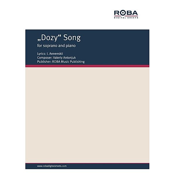 N. N: Dozy Song for soprano and piano on the lyrics by I.