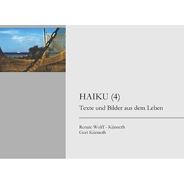 N. N: HAIKU (4), Gert Künneth, Renate Wolff - Künneth