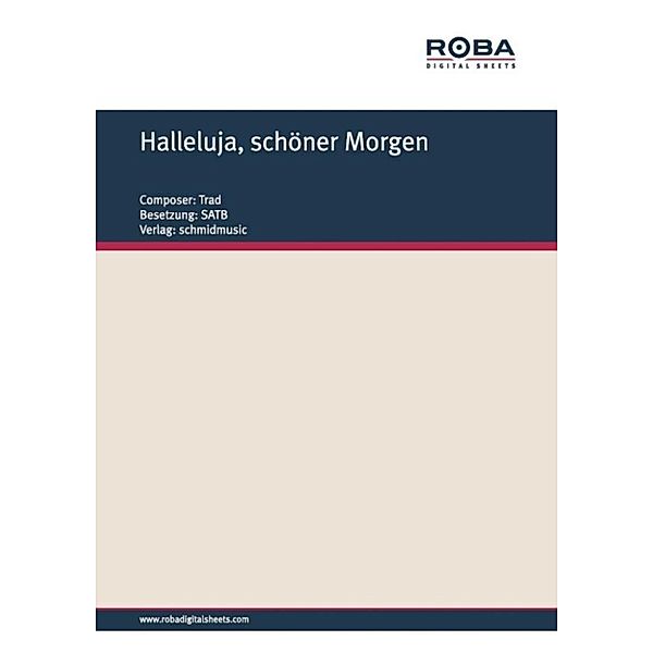 N. N: Halleluja, schöner Morgen