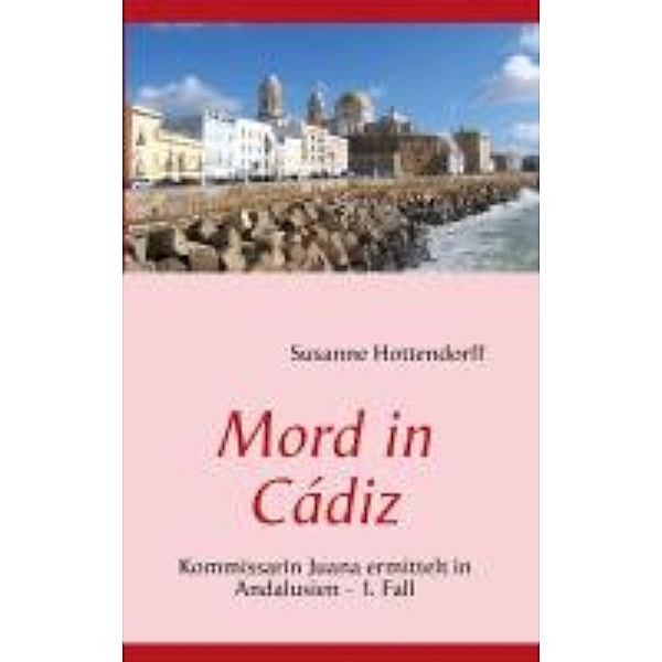 N. N: Hottendorff, S: Mord in Cádiz