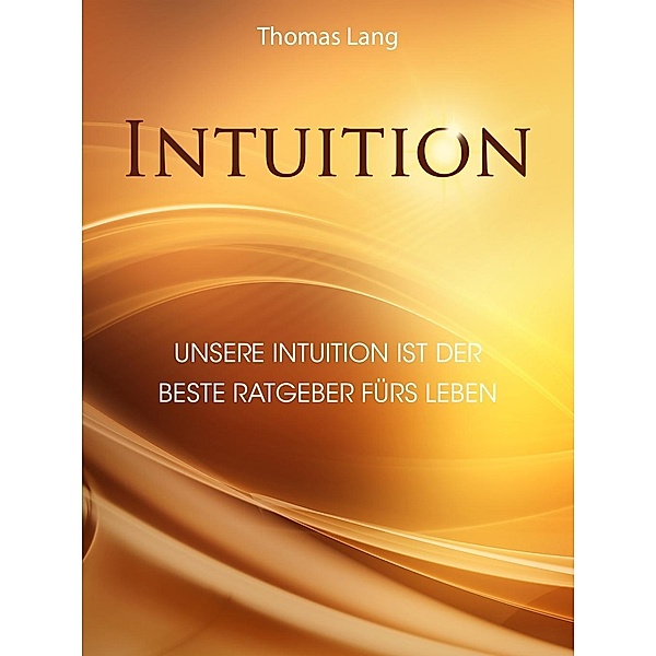N. N: Lang, T: Intuition, Thomas Lang