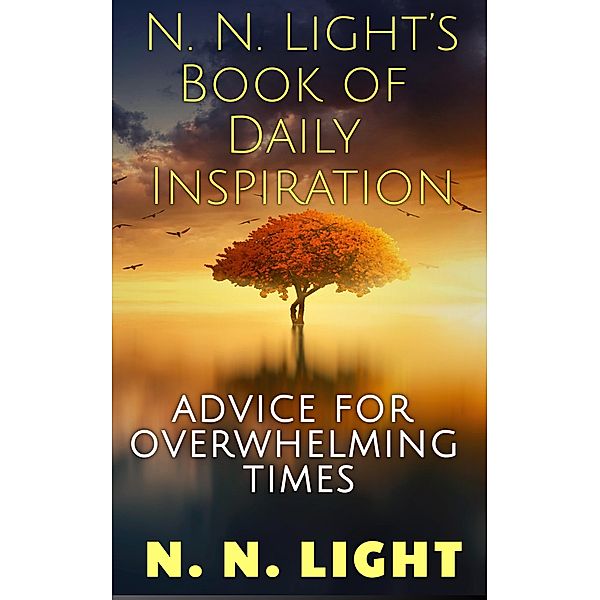 N. N. Light's Book of Daily Inspiration, N. N. Light