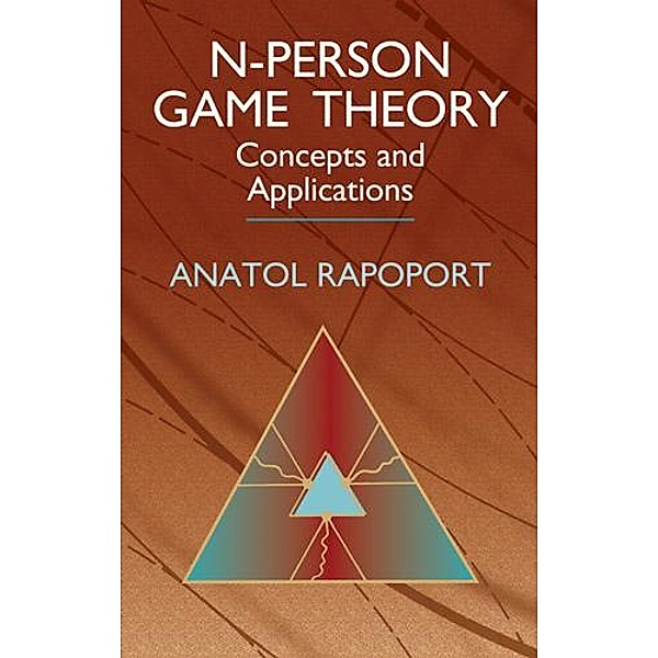 N-Person Game Theory / Dover Books on Mathematics, Anatol Rapoport