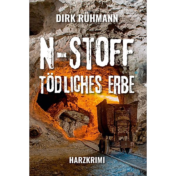 N-Stoff, Dirk Rühmann