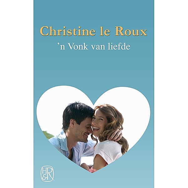 'n Vonk van liefde, Christine le Roux