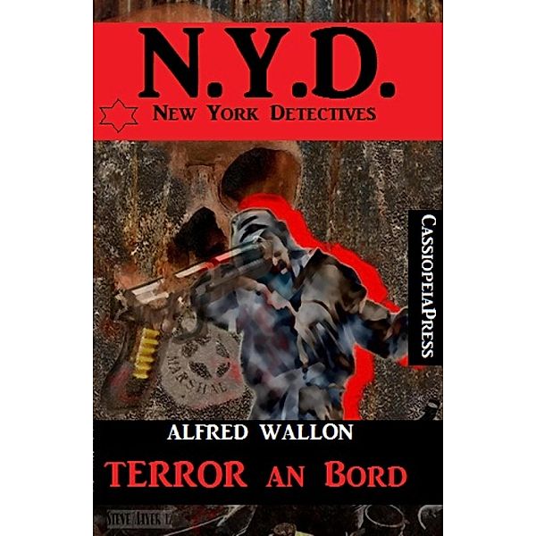 N.Y.D. - Terror an Bord (New York Detectives), Alfred Wallon