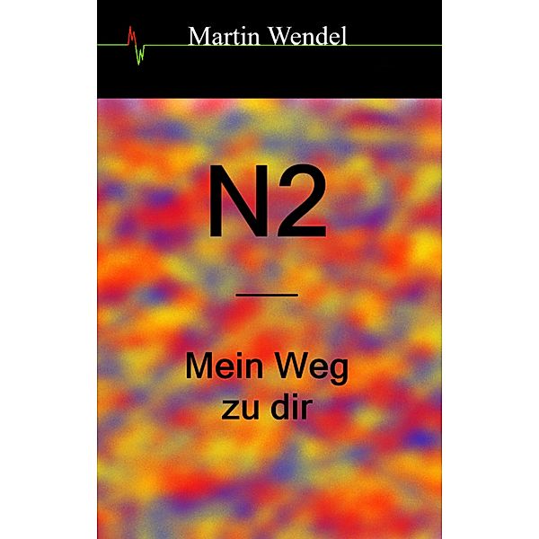 N2, Martin Wendel