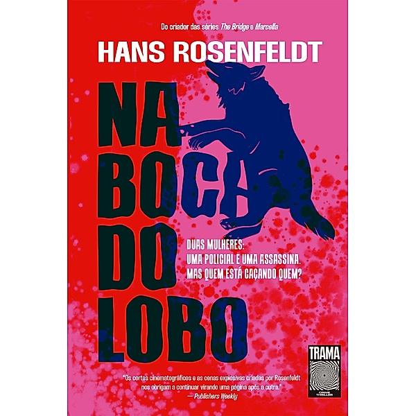 Na boca do lobo, Hans Rosenfeldt